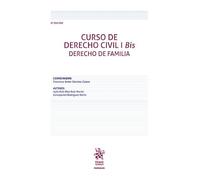 Curso de Derecho Civil I Bis Derecho de Familia 8ª Edición (Manuales de Derecho Civil y Mercantil)
