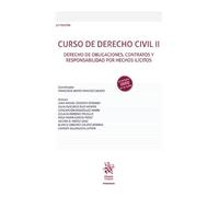 Curso de Derecho Civil II. Derecho de obligaciones, contratos y responsabilidad por hechos ilícitos 12ª Edición (Manuales de Derecho Civil y Mercantil)