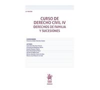 Curso de Derecho Civil IV. Derechos de Familia y Sucesiones 12ª Edición (Manuales de Derecho Civil y Mercantil)