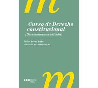 Curso de Derecho constitucional. 19.ª ed. (Manuales universitarios)