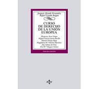 Curso de Derecho de la Unión Europea (Derecho - Biblioteca Universitaria de Editorial Tecnos)