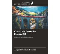 Curso de Derecho Mercantil: Enseñanza técnica y profesional