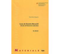 Curso de Derecho Mercantil (Relacions Laborals): 164 (Materials)