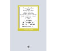 Curso de Derecho Tributario: Parte Especial (Derecho - Biblioteca Universitaria de Editorial Tecnos)