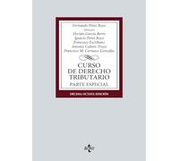 Curso de Derecho Tributario: Parte Especial (Derecho - Biblioteca Universitaria de Editorial Tecnos)