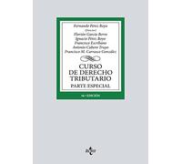 Curso de Derecho Tributario: Parte Especial (Derecho - Biblioteca Universitaria de Editorial Tecnos)