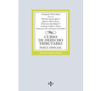 Curso de Derecho Tributario: Parte Especial (Derecho - Biblioteca Universitaria de Editorial Tecnos)