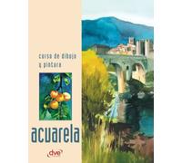 Curso de dibujo y pintura. Acuarela