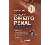 Curso de Direito Penal - Parte Geral Vol.1 - 30ª Edição 2026