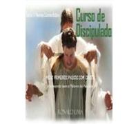 Curso De Discipulado: Meus Primeiros Passos Com Cristo (vol. 1) (ebook