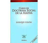 Curso de doctrina social de la Iglesia (Pelícano)