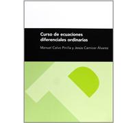 Curso de ecuaciones diferenciales ordinarias (2ª ed.) (Textos Docentes)