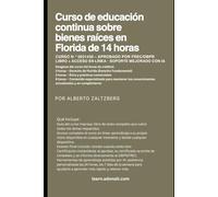 Curso de Educación Continua de Bienes Raíces en Florida - 14 Horas: (Curso N.º 0031430) - Aprobado por FREC/DBPR • Libro + Acceso en Línea • Soporte ... Artificial (Real estate + Spanish version)