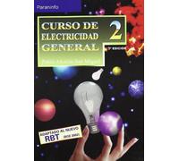 Curso de electricidad general. Tomo 2 (Electricidad y Electrónica)