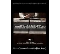 Curso De Formação E Aperfeiçoamento De Diácono(obreiro) E Diaconisa(ob