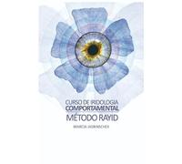 Curso de Iridologia Comportamental Método Rayid: Autora: Marcia Jasbinschek