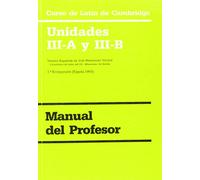 Curso de Latín de Cambridge Libro del Profesor III-A Y III-B: Versión española: 23.3 (Manuales Universitarios)
