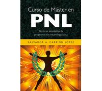 Curso de master de PNL | Salvador Alfons Carrión López