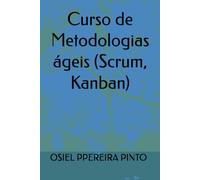 Curso de Metodologias ágeis (Scrum, Kanban)