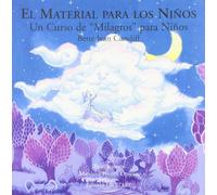 Curso De "milagros" para Niños, El (Letritas De Amor)