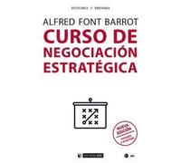 Curso de negociación estratégica (Nueva edición resisada y ampliada): 577 (Manuales)