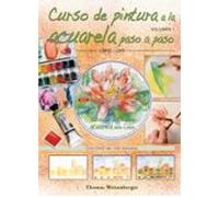 CURSO DE PINTURA A LA ACUARELA PASO A PASO. Libro Y DVD.