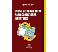 Curso De Reciclagem Para Condutores Infratores (ebook)
