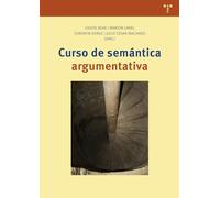 Curso de semántica argumentativa (Ciencias y técnicas de la cultura)