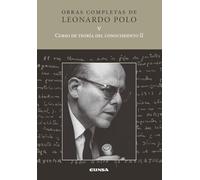 CURSO DE TEORIA DEL CONOCIMIENTO II(V) (Obras completas LP)