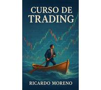 Curso de Trading: 1 (How to Achieve Success)