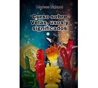 Curso de velas, usos y significados