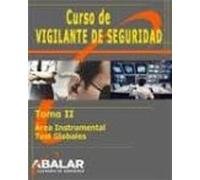 Curso De Vigilante De Seguridad Tomo Ii Area Instrumental