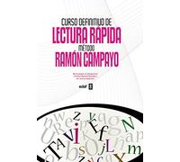 Curso definitivo de lectura rápida. Método ramón Campayo
