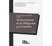 CURSO DERECHO CIVIL II - VOLUMEN I: TEORIA GENERAL DE LA OBLIGACION Y EL CONTRATO