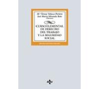 Curso Elemental De Derecho Del Trabajo Y La Seguridad Social (12ª Ed.)