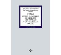 Curso elemental de Derecho del Trabajo y la Seguridad Social (Derecho - Biblioteca Universitaria de Editorial Tecnos)
