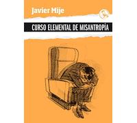 Curso elemental de misantropía: 5 (MICRORROTURAS) (Edición en Español)
