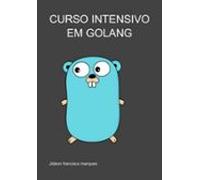 Curso Intensivo Em Golang (ebook)