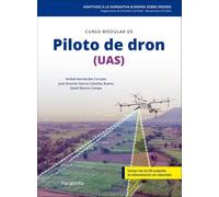 Curso modular de Piloto de dron (UAS): Edición 2025 (Aeronáutica)