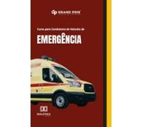 Curso Para Condutores De Veículos De Emergência (ebook)