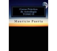 Curso Practico de Astrologia Vol. 2