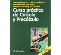 Curso práctico de Cálculo y Precálculo: 1 (Ariel Ciencias)