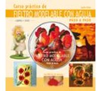 Curso Practico De Fieltro Modelable Con Aguja + Dvd