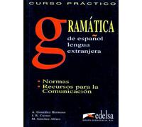 Curso práctico de gramática: Gramatica de espanol lengua extranjera
