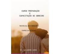 Curso Preparação E Capacitação De Obreiro (ebook)