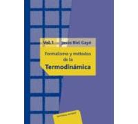 Curso Sobre El Formalismo Y Los Metodos De La Termodinamica