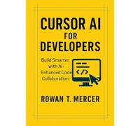 Cursor AI for Developers: Build Smarter with AI-Enhanced Code Collaboration