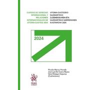 Cursos de Derecho Internacional y Relaciones Internacionales de Vitoria- Gasteiz 2024 (Cursos Derecho Internacional Vitoria)