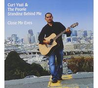 Curt Yagi - Close My Eyes