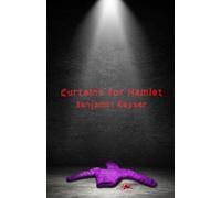 Curtains for Hamlet (Benign(ish) Beings of Brimswold-in-the-Beans)